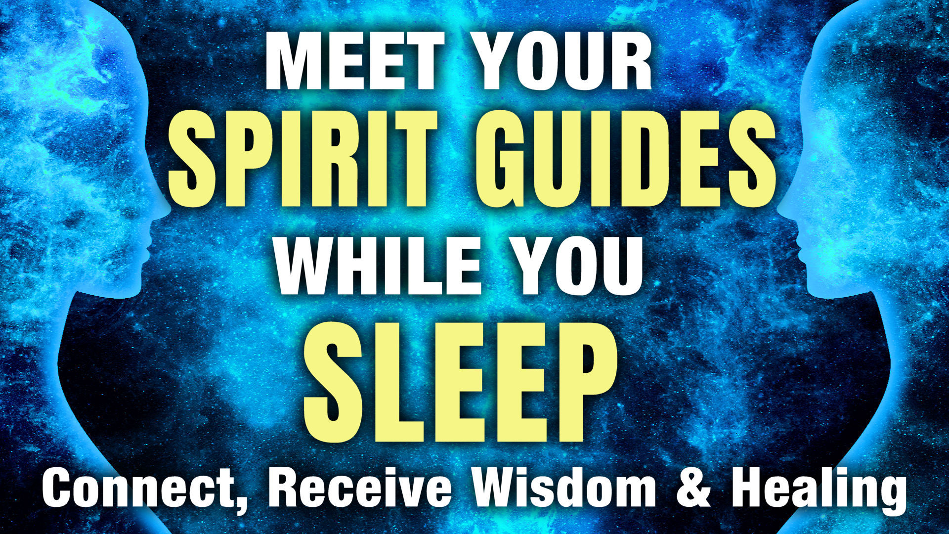 Meet Your Spirit Guides Deep Sleep Hypnosis
