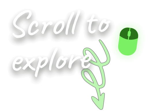Scroll to explore