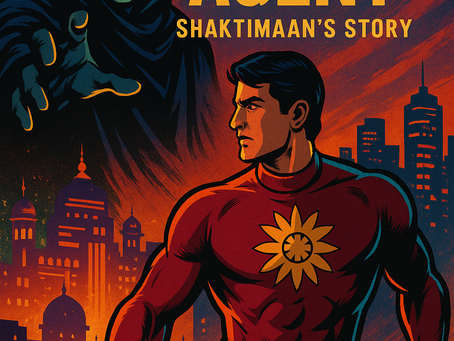 The Shadow Agent: Shaktimaan's Story