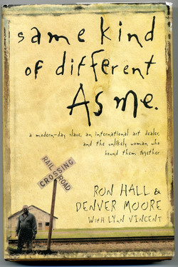 Same Kind of Different as Me