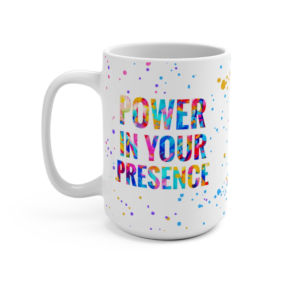 Thumbnail:  Power In Your Presence - Mug