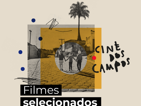 Cine dos Campos anuncia os filmes selecionados para a 1ª Edição