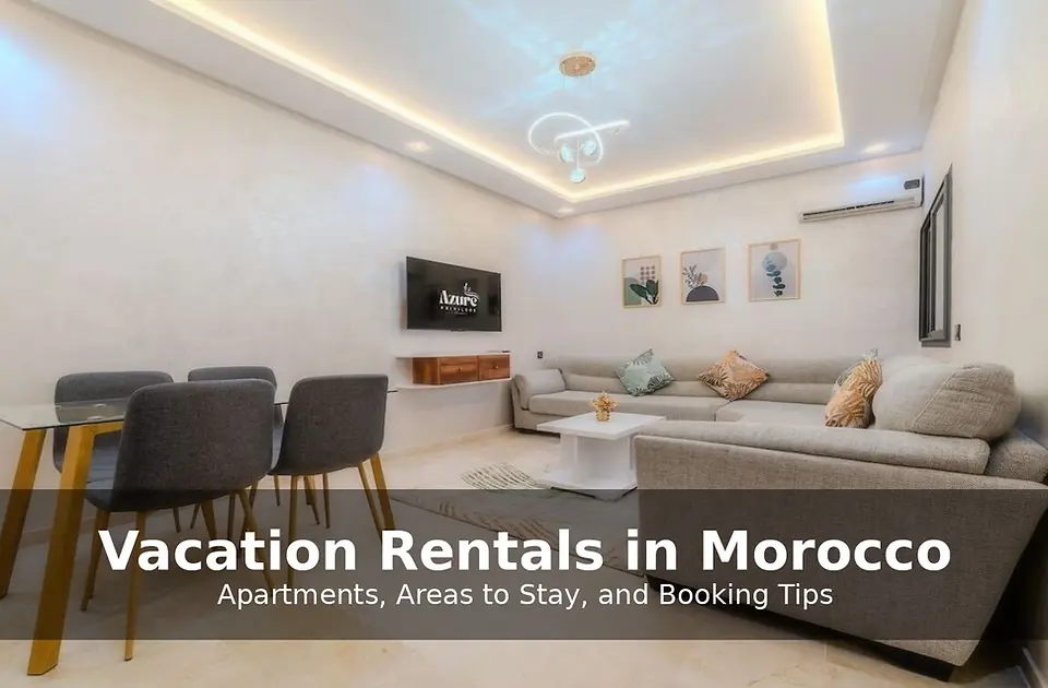 Modern living room with grey sofa, glass dining table, and wall art. TV displays "Azure." Beige tones and elegant lighting. Text: "Vacation Rentals in Morocco."