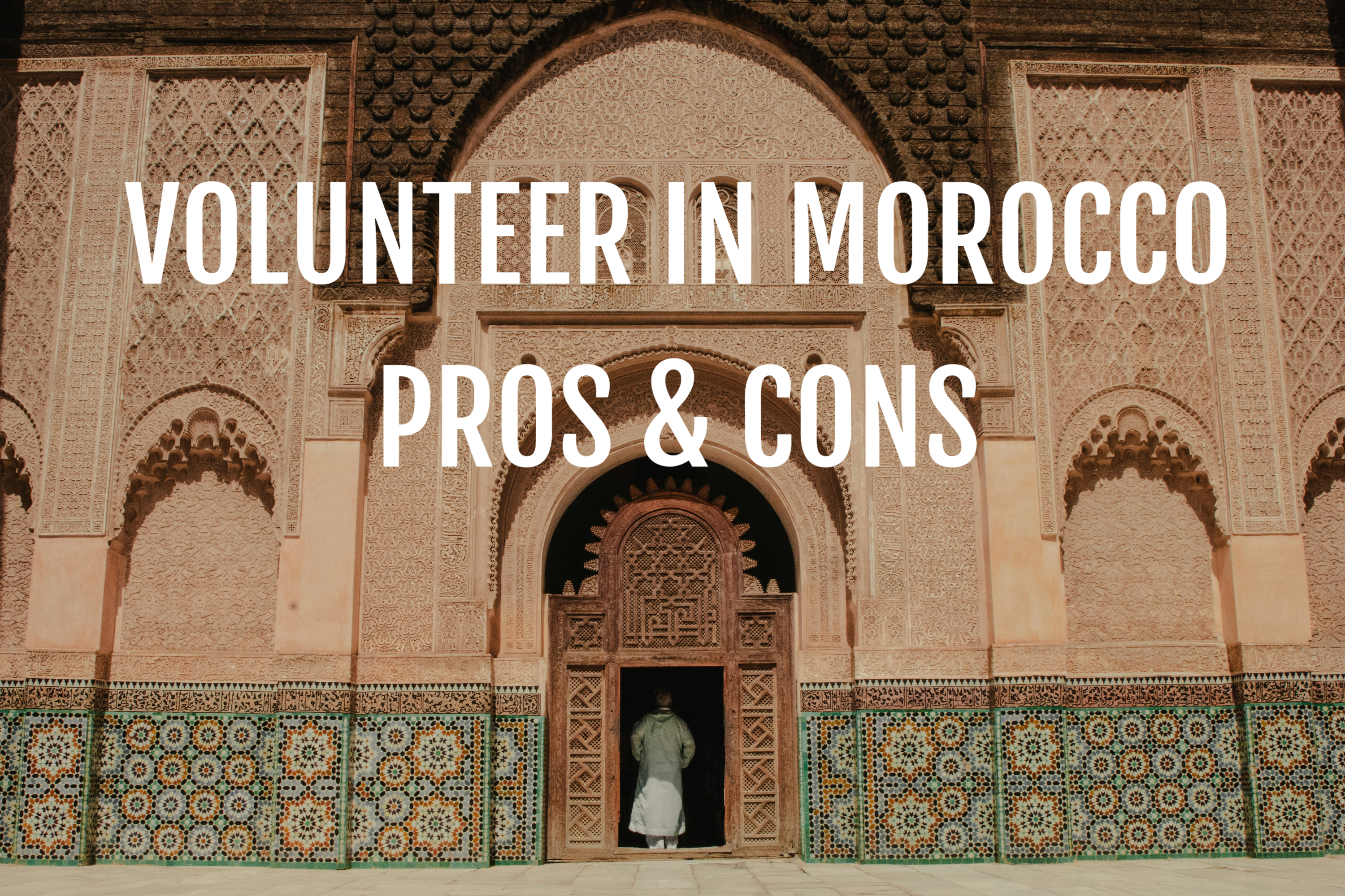 Volunteering in Morocco: The Pros and Cons