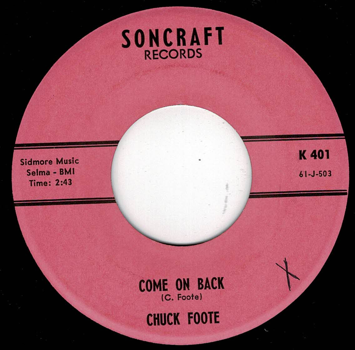 Chuck Foote - Come on Back - Soncraft