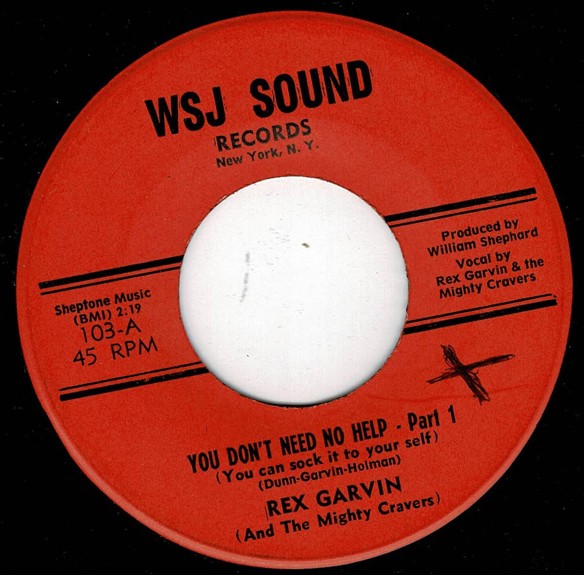 Rex Garvin & The Mighty Cravers - You Don't Need No Help - WSJ Sound