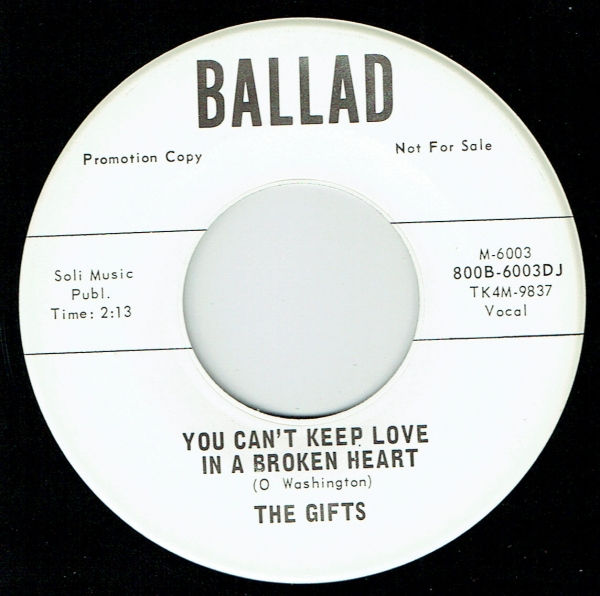 Gifts - You Can't Keep Love In A Broken Heart - Ballad