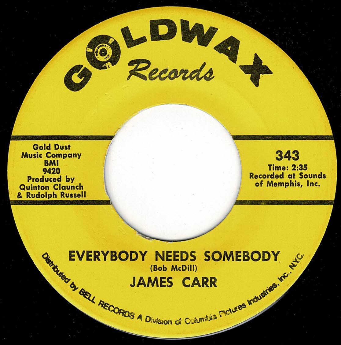 James Carr - Everybody Needs Somebody - Goldwax