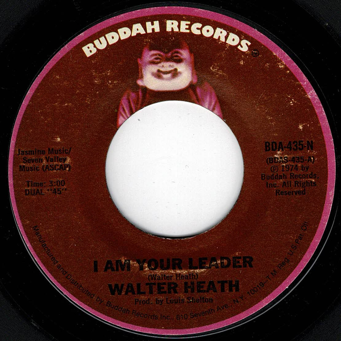 Walter Heath - I Am Your Leader - Buddah