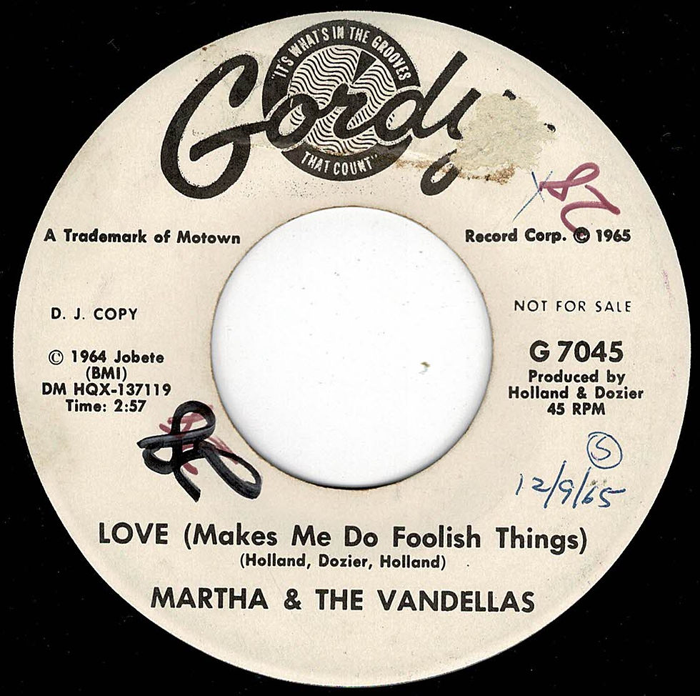 Martha & the Vandellas - Love (Makes me Do Foolish Things) - Gordy