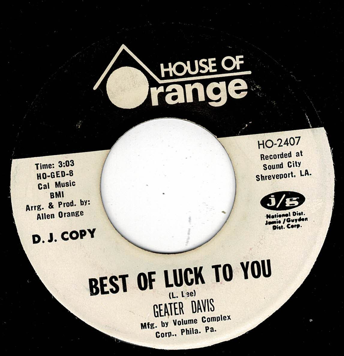 Geater Davis - Best Of Luck To You - House of Orange