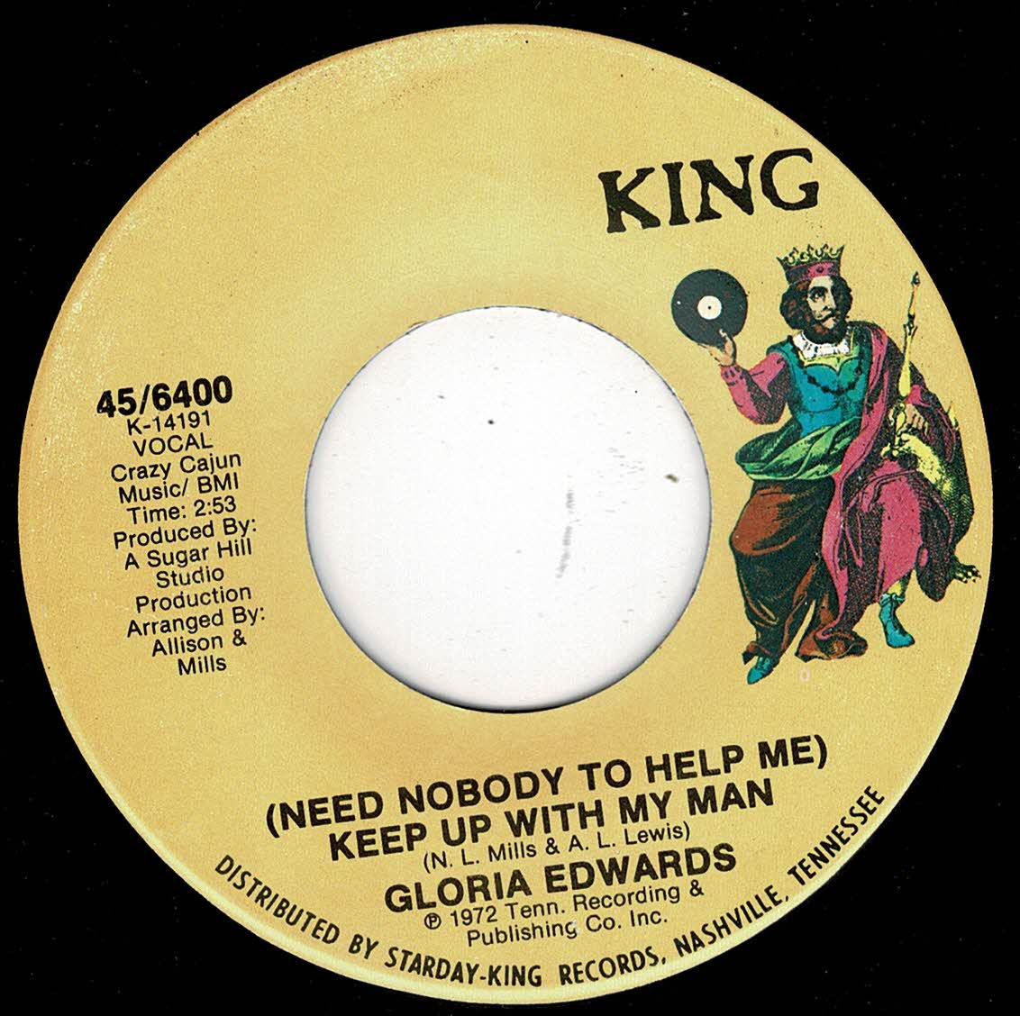 Gloria Edwards - (Need Nobody To Help me) - King