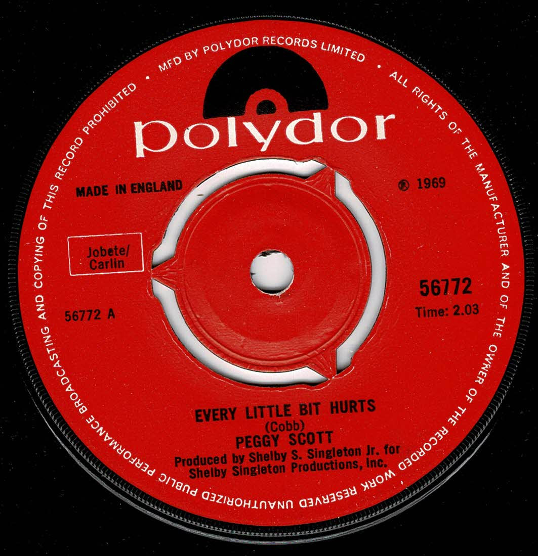 Peggy Scott - Every Little Bit Hurts - Polydor UK