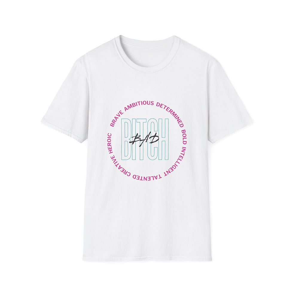White Bad Bitch logo tee: Brave, ambitious, determined, bold, creative, talented