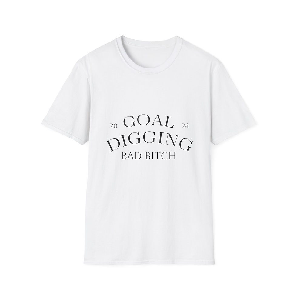 Goal Digging Bad Bitch T-Shirt