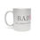 Thumbnail: Silver mug displays B.A.D. Brave Ambitious Determined