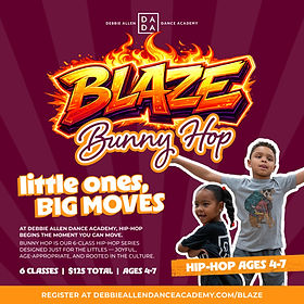 Debbie Allen Dance Academy - BLAZE Hip Hop Experience