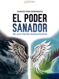 El poder sanador de una mente revolucionaria