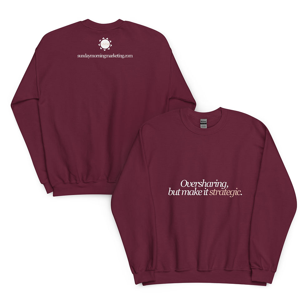 Thumbnail: Oversharing but Make it more Strategic Unisex Sweatshirt