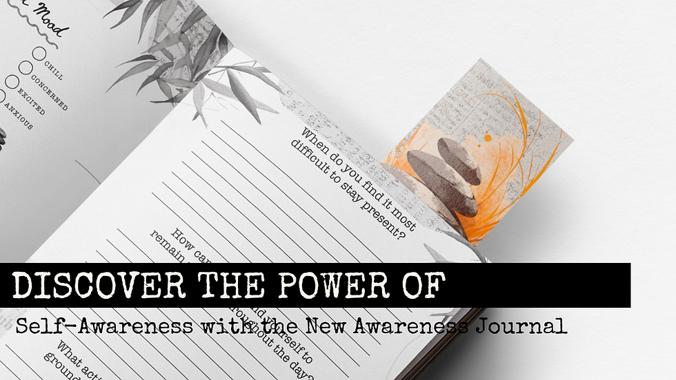 Discover the Power of Self-Awareness with the New Awareness Journal