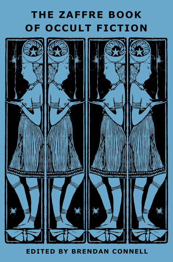 THE ZAFFRE BOOK OF OCCULT FICTION