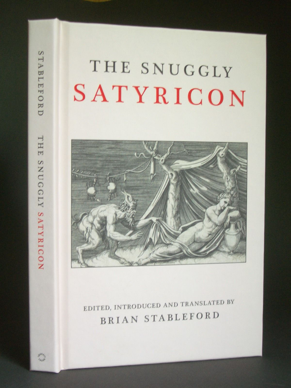 THE SNUGGLY SATYRICON