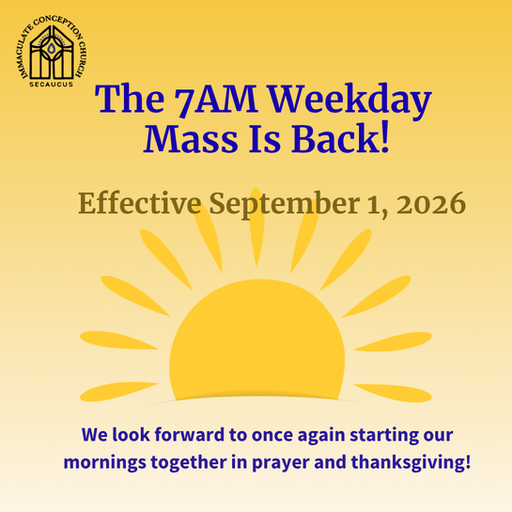 The 7AM Weekday Mass is Back!