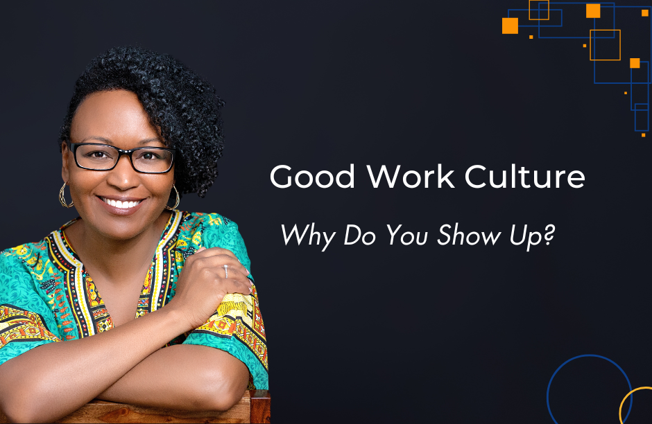 Why Do You Show Up?