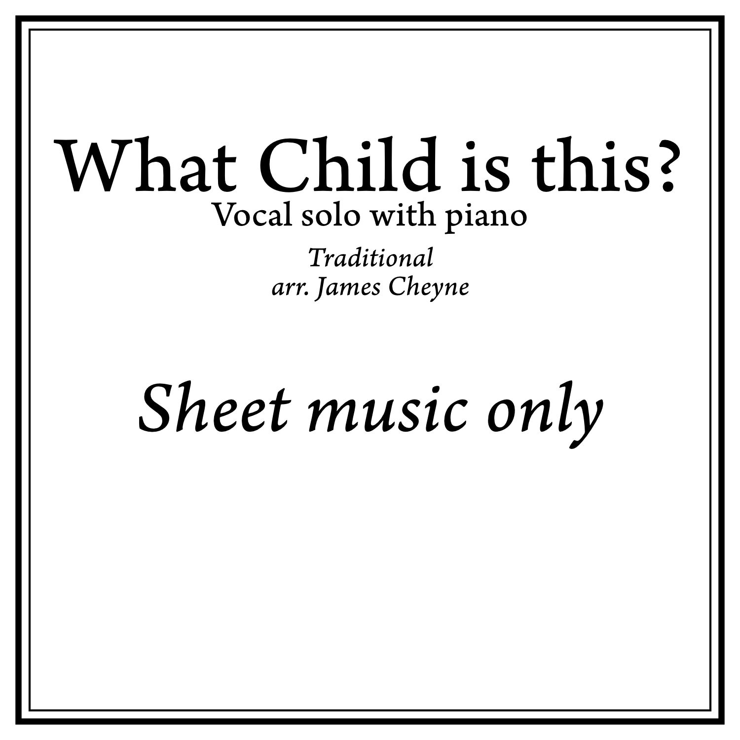 What Child Is This? (sheet music)