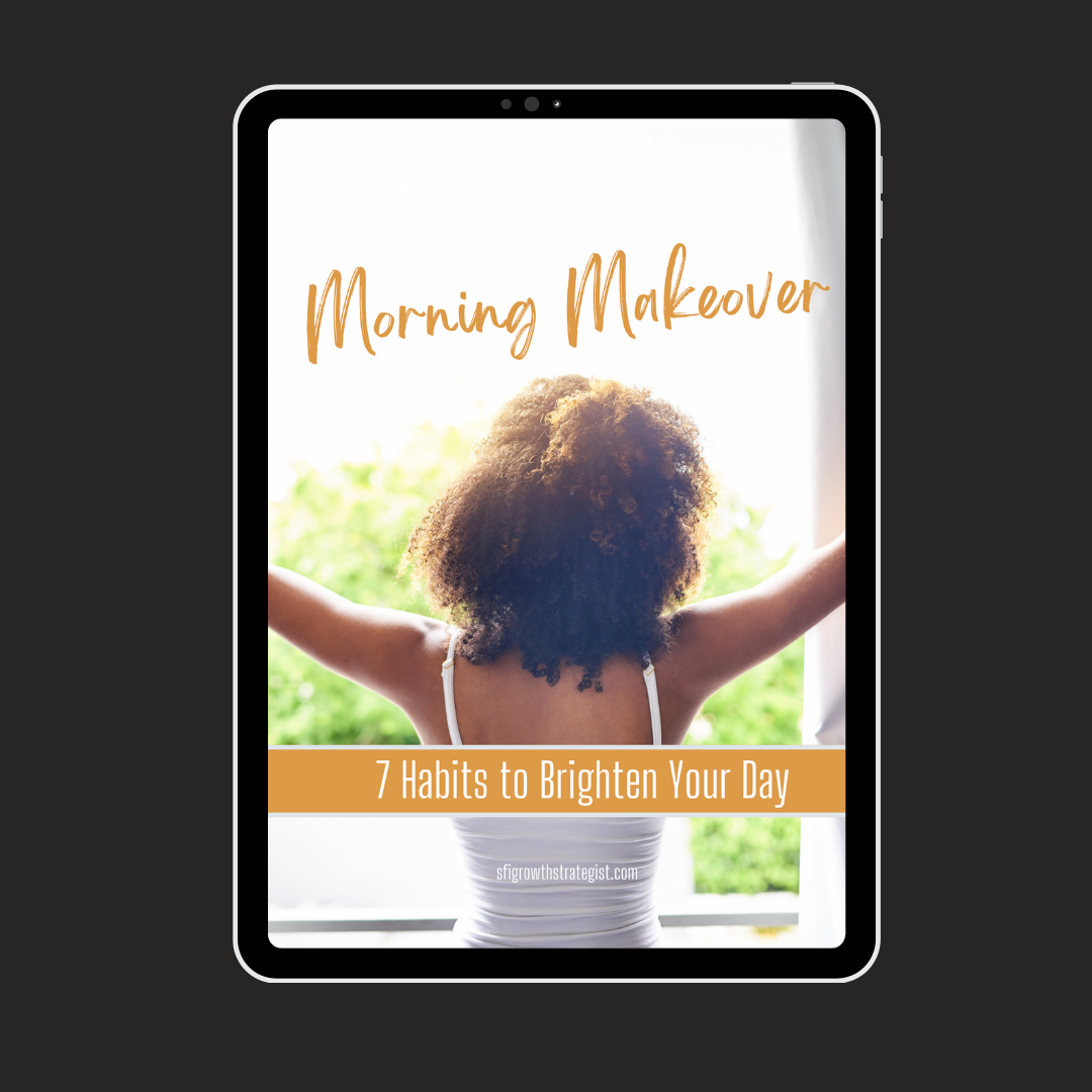 Morning Makeover: 7 Habits to Brighten Your Day