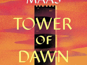 Tower of Dawn: Book 6