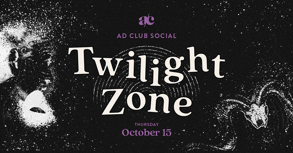 The Twilight Zone | Ad Club October Social