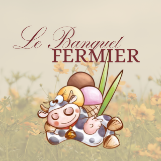 Le Banquet Fermier #1
