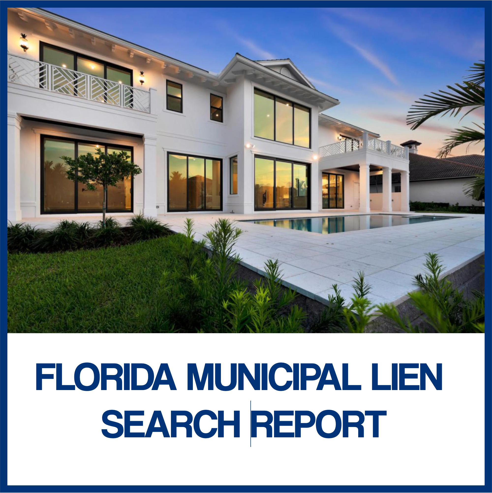 Florida Residential Municipal Lien Search