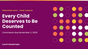 2030 Census Proposed Rule: Why the CACFP Community Should Comment