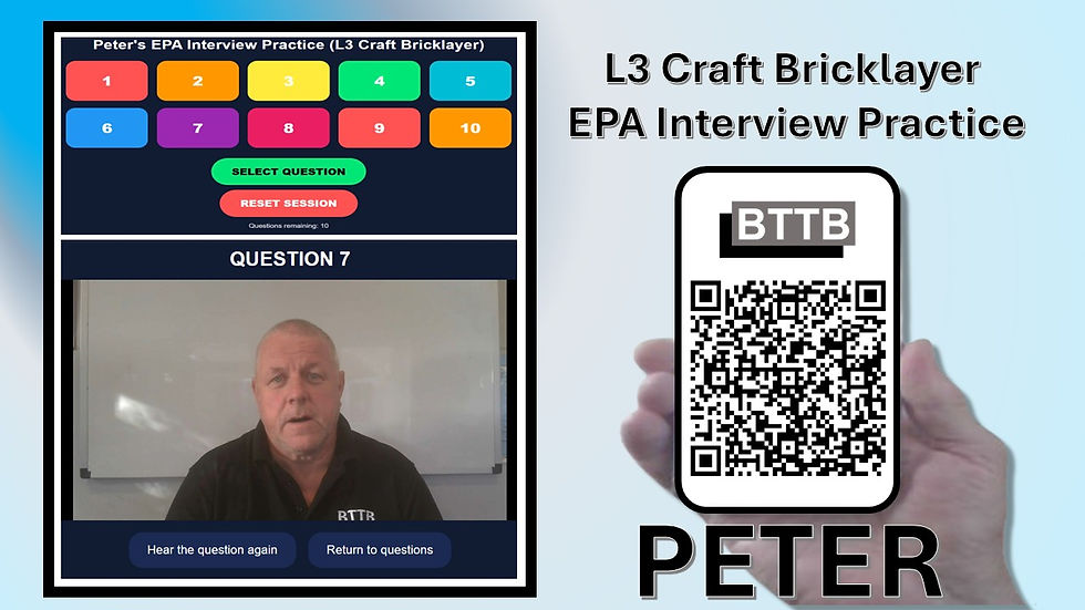 L3 Craft Bricklayer Interview Practice Questions asked by Peter