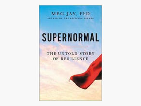 Supernormal: The Untold Story of Resilience
