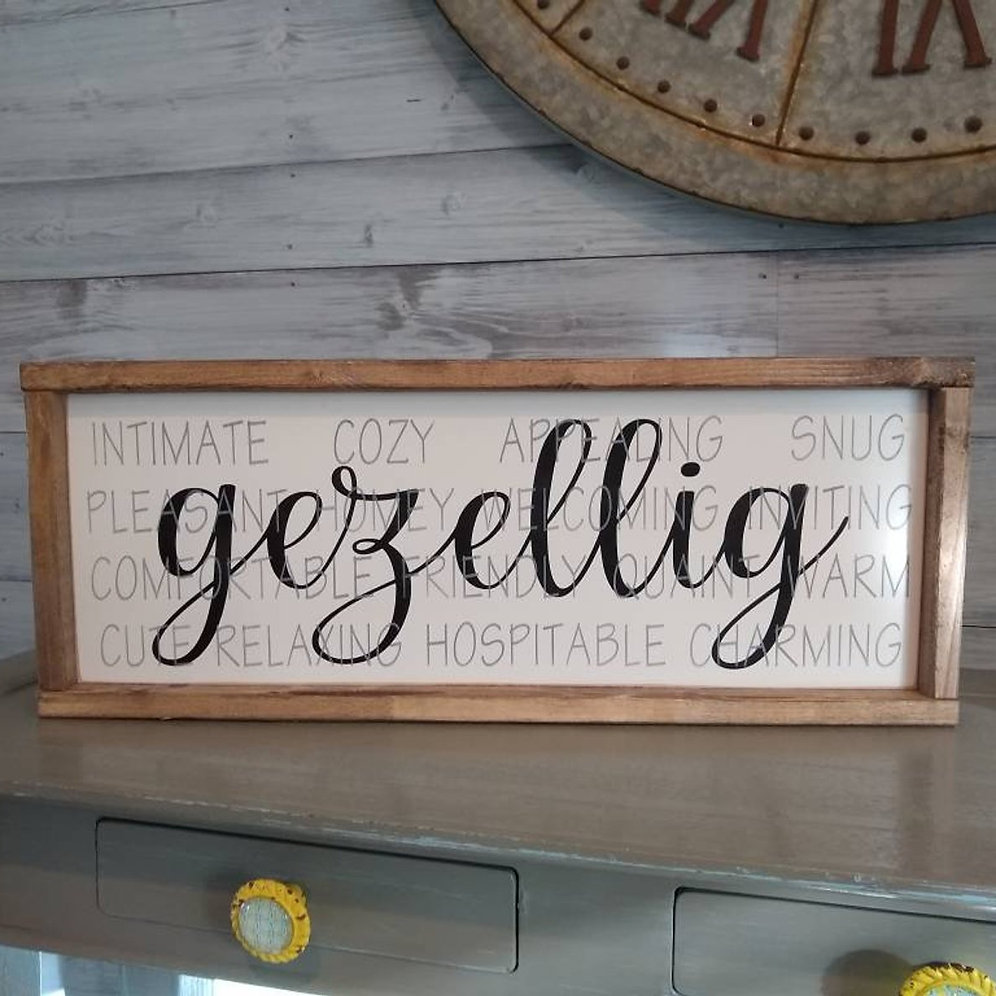 Gezellig Sign (with definition) therozyhomebykelly