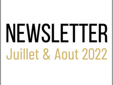 📰 Newsletter Juillet & Aout 2022