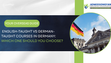 English-Taught vs German-Taught Courses in Germany: Which One Should You Choose?
