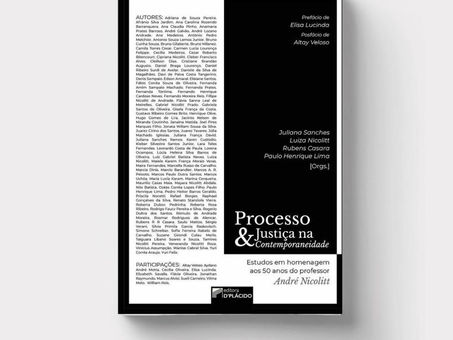 Livro em homenagem a André Nicolitt conta com artigo de Marcia Dinis