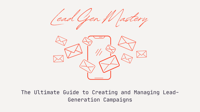 Lead Generation Email Campaigns