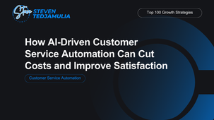 How AI-Driven Customer Service Automation Can Cut Costs and Improve Satisfaction