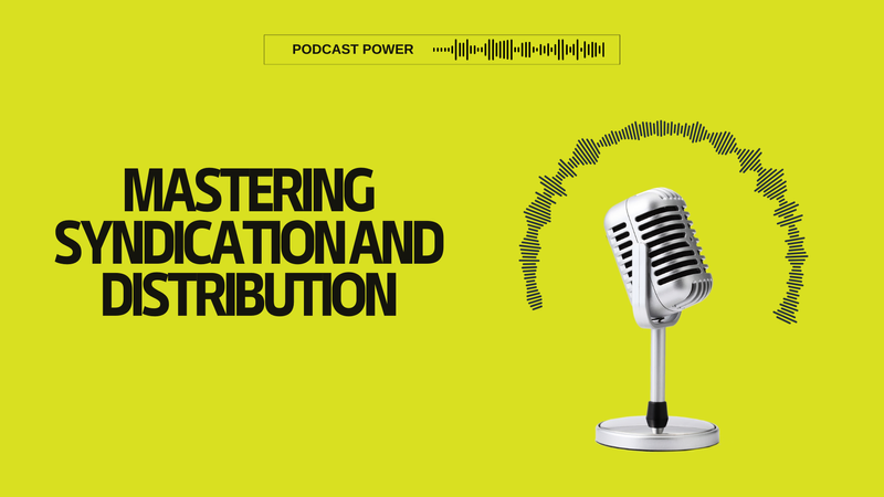 Podcast Syndication Course
