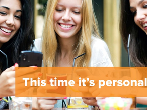 It’s Mobile Marketing Time - And This Time, It’s Personal