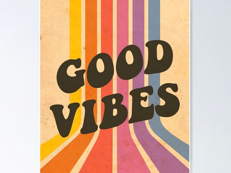 Positive Vibes