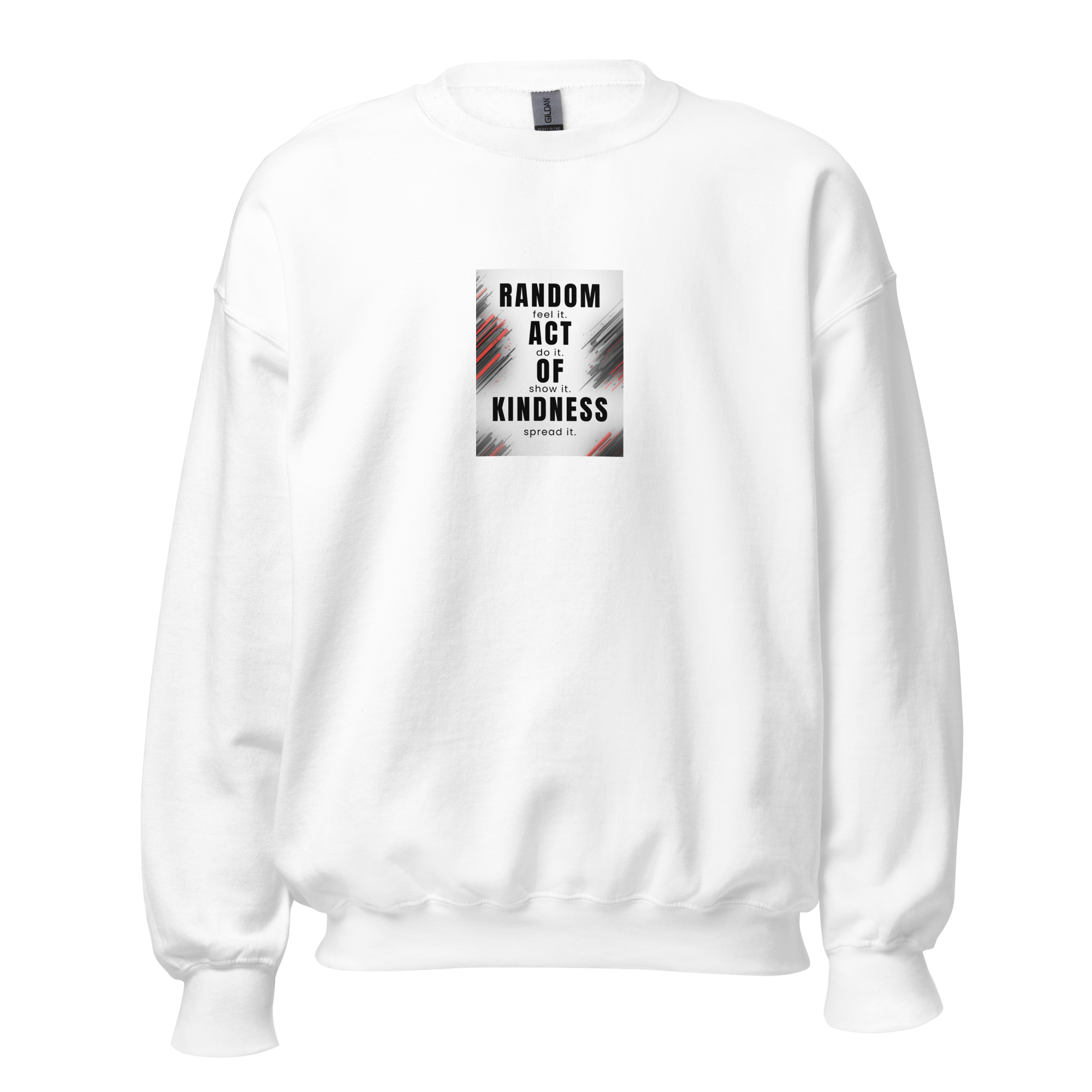 Random Act of Kindness | Crew Neck Sweatshirt | Gildan 18000