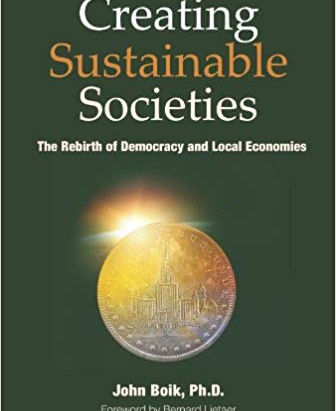 Creating New Societies - John Boik Ph.D.