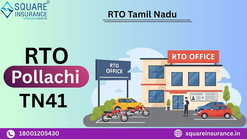Tn41 Rto What Is the Role of RTO Pollachi (TN41) in Vehicle Registration?