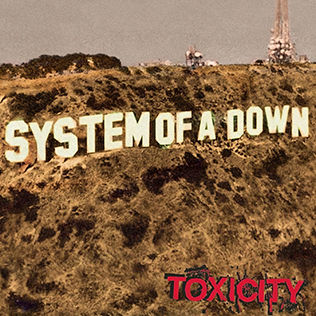 System of a Down "Toxicity"